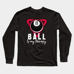 8ball is my therapy Long Sleeve T-Shirt